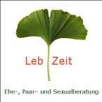 leb-zeit-heilpraxis-fuer-paarberatung-sexualberatung