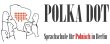 polka-dot-sprachschule-fuer-polnisch-in-berlin